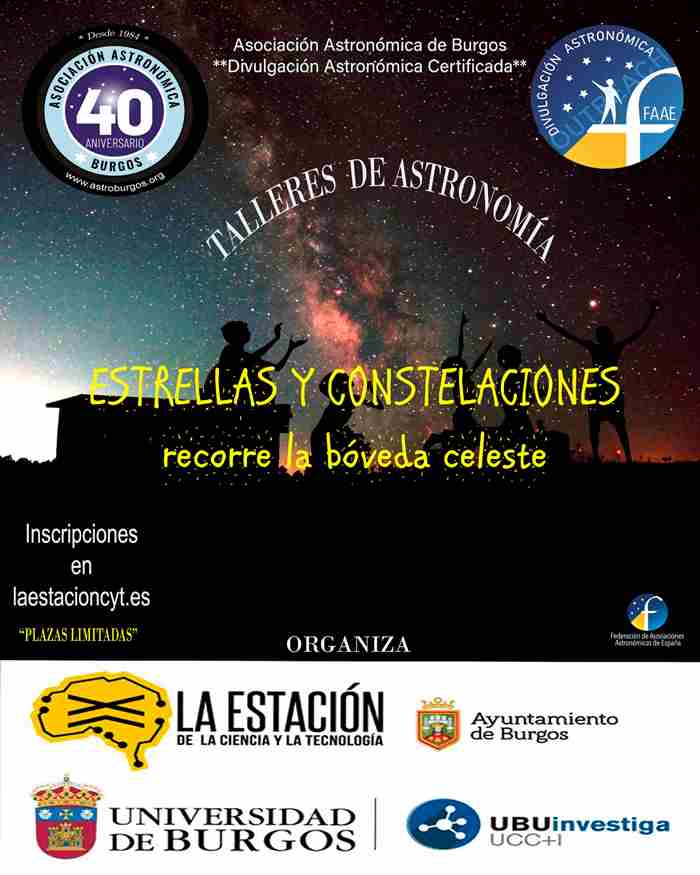 TALLERES DE ASTRONOMIA- (ESTRELLAS Y CONSTELACIONES) - ASTROBURGOS / LA ESTACIÓN DE LA CYT-UBU